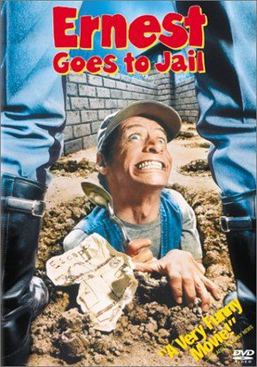 Ernest - Um Trapalhão na Cadeia<br><small>Ernest Goes to Jail (1990)</small>