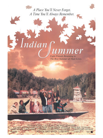 O Melhor Verão de Nossas Vidas<br><small>Indian Summer (1993)</small>