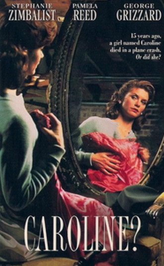 Caroline?<br><small>Caroline? (1990)</small>