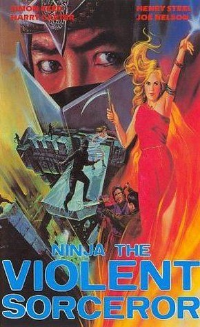 O Feiticeiro Ninja<br><small>Ninja, The Violent Sorceror (1982)</small>