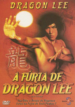 A Fúria de Dragon Lee<br><small>Mission for The Dragon (1979)</small>