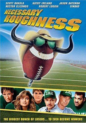 Tirando o Time de Campo<br><small>Necessary Roughness (1991)</small>
