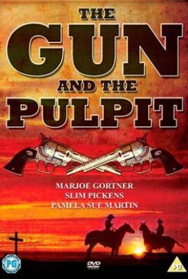 The Gun and the Pulpit