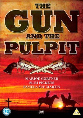 O Revólver e o Púlpito<br><small>The Gun and the Pulpit (1974)</small>