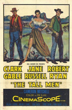 Nas Garras da Ambição<br><small>The Tall Men (1955)</small>