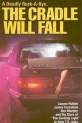 The Cradle Will Fall