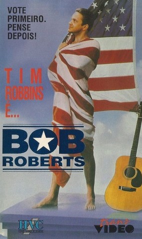 Bob Roberts<br><small>Bob Roberts (1992)</small>