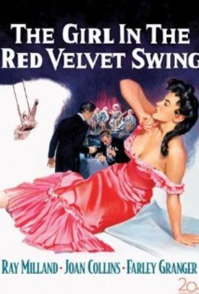 Escândalo do Século<br><small>The Girl in the Red Velvet Swing (1955)</small>