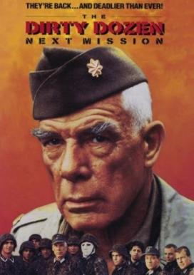 Os 12 Condenados: A Próxima Missão<br><small>The Dirty Dozen: Next Mission (1985)</small>