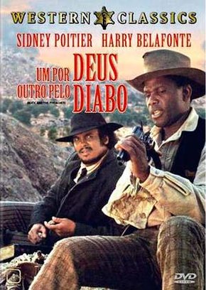 Um Por Deus, Outro Pelo Diabo<br><small>Buck And The Preacher (1972)</small>