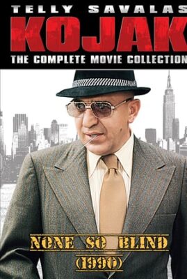 Kojak: None So Blind