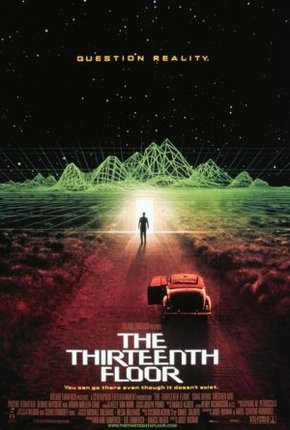 13º Andar<br><small>The Thirteenth Floor (1999)</small>