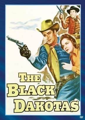 Rebelião em Dakota<br><small>The Black Dakotas (1954)</small>