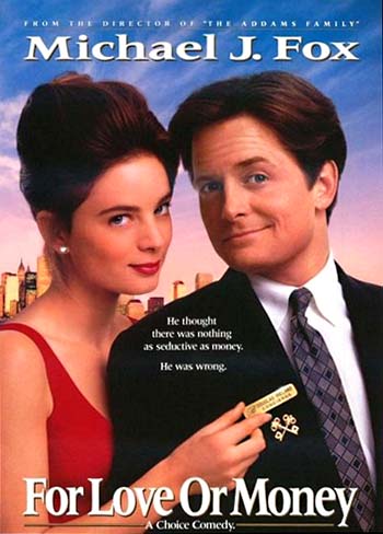 Por Amor ou Por Dinheiro<br><small>For love or Money (1993)</small>
