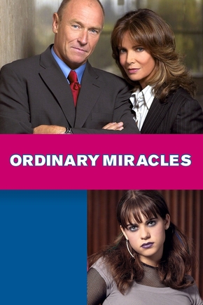 Milagres Cotidianos<br><small>Ordinary Miracles (2005)</small>