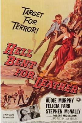Hell bent for Leather
