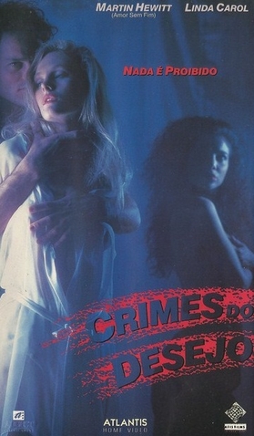 Crimes Carnais<br><small>Carnal Crimes (1991)</small>