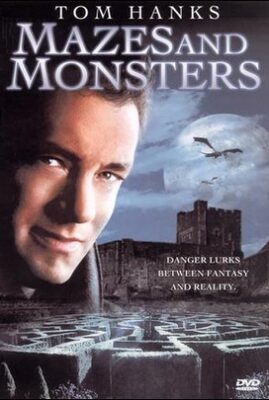 Mazes and Monsters