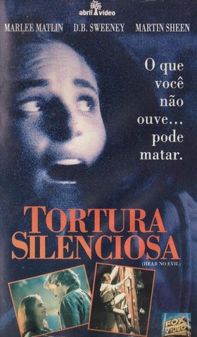 Tortura Silênciosa<br><small>Hear no Evil (1993)</small>