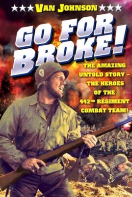Go for Broke!