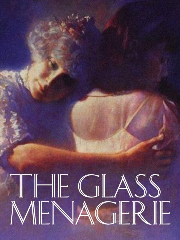 Algemas de Cristal<br><small>The Glass Menagerie (1987)</small>