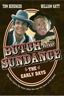 Butch And Sundance: The Early Days