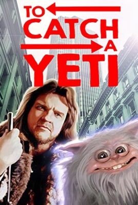 To Catch A Yeti