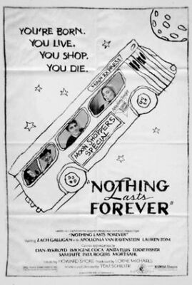 Nothing Lasts Forever