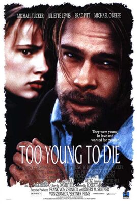 Too Young to Die?