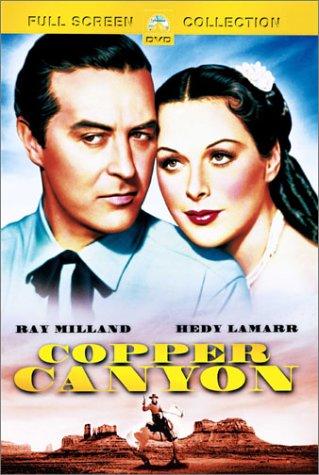 O Vale da Ambição<br><small>Copper Canyon (1950)</small>
