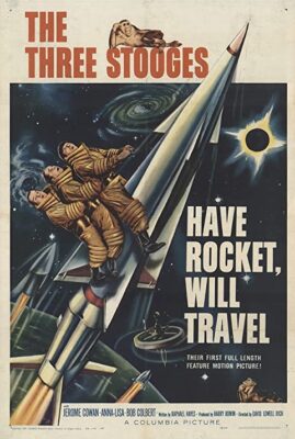 Have Rocket, Will Travel