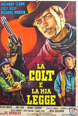 The Colt Is My Law