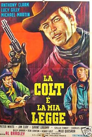 O Colt é Minha Lei<br><small>The Colt Is My Law (1966)</small>