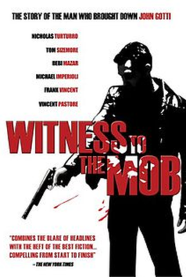 Witness to the Mob