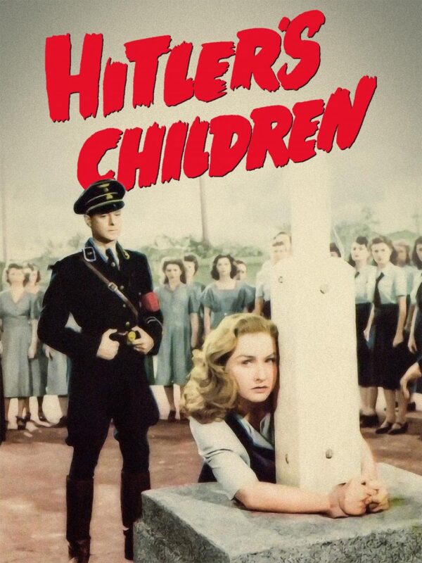 Os Filhos de Hitler<br><small>Hitler's Children (1943)</small>