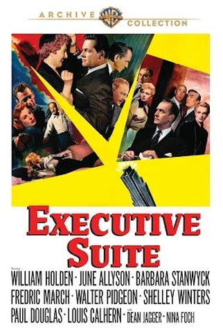 Um Homem e Dez Destinos<br><small>Executive Suite (1954)</small>