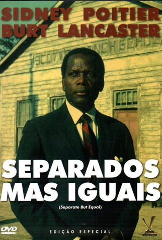 Separados, Mas Iguais<br><small>Separate But Equal (1991)</small>