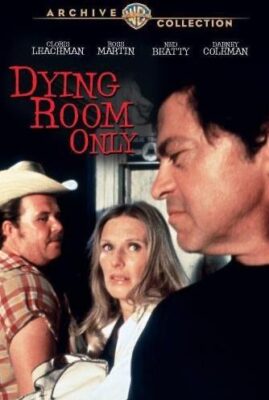 Dying Room Only