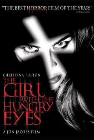 Olhos Famintos<br><small>The Girl With The Hungry Eyes (1995)</small>
