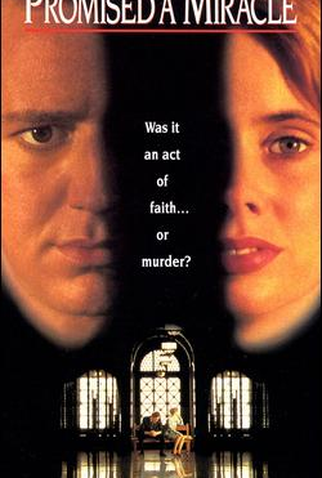 Milagre Prometido<br><small>Promised a Miracle (1988)</small>