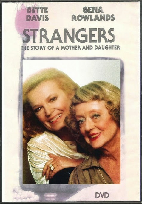 Duas Estranhas - História de Mãe e Filha<br><small>Strangers: The Story of a Mother and Daughter (1979)</small>