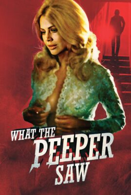 What the Peeper Saw