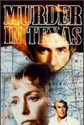 Assassinato no Texas<br><small>Murder in Texas (1981)</small>