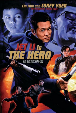 Jet Li - O Justiceiro<br><small>My Father if Hero (1995)</small>