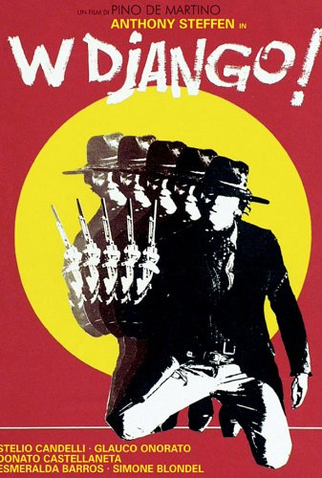 Um Homem Chamado Django<br><small>W Djanjo! (1971)</small>