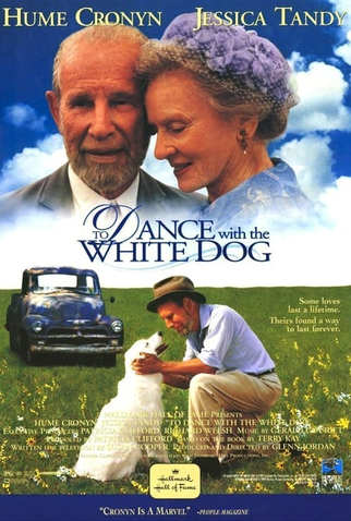 O Amor é Para Sempre<br><small>To Dance with the White Dog (1993)</small>