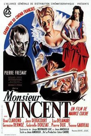 O Capelão das Galeras<br><small>Monsieur Vincent (1947)</small>